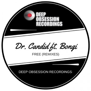 Free (Remixes) [feat. Bongi]