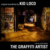 Kid Loco - Graffiti Artist Reel 1/1