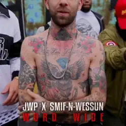 Word Wide - Single - Smif-N-Wessun Word Wide - Single - Smif-N-Wessun
