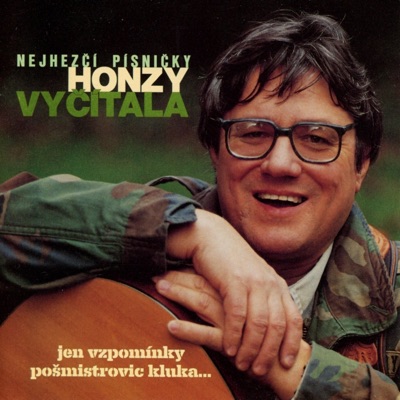 Vzpomínky Pošmistrovic Kluka (Nejhezčí Písničky Honzy Vyčítala)
