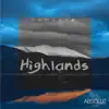 Stream & download Highlands - Single