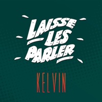 Kelvin - Laisse les parler (Radio Mix)
