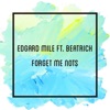 Forget Me Nots (feat. Beatrich)