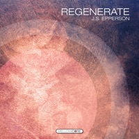 Regenerate - J.S. Epperson
