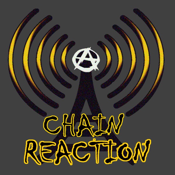 Chain Reaction Podcast cover