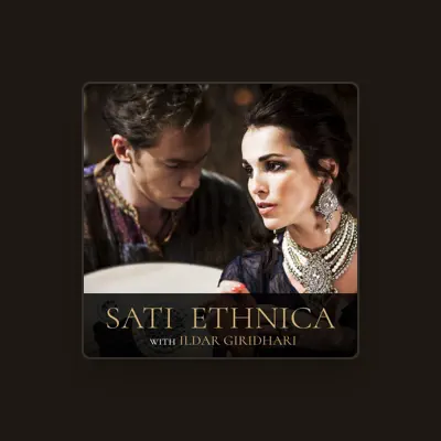 Listen to Sati, watch music videos, read bio, see tour dates & more!