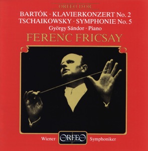 Bartók: Piano Concerto No. 2 - Tchaikovsky: Symphony No. 5