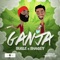 Ganja (feat. Shaggy) - Bugle lyrics