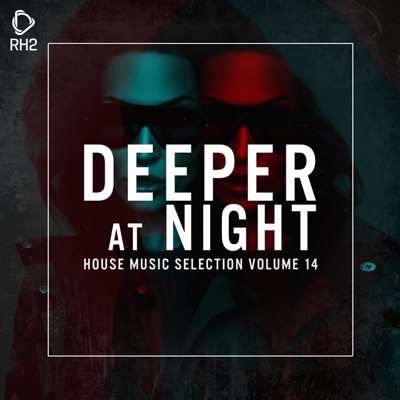 Deeper at Night, Vol. 14