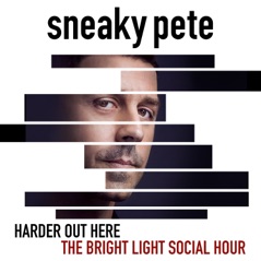 Harder Out Here ("Sneaky Pete" Main Title Theme) - Single