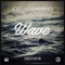 Wave (feat. Scott) - Chanda Mbao lyrics