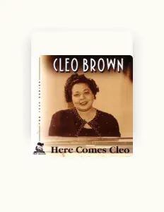 Listen to Cleo Brown, watch music videos, read bio, see tour dates & more!