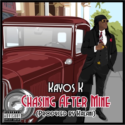 Chasing After Mine - Single