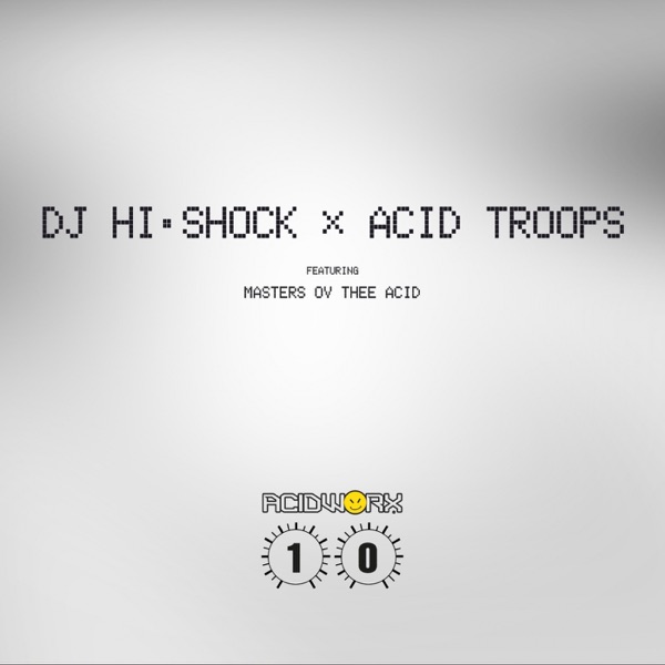 Acid Troops - Single