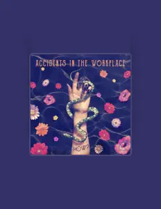 Accidents in the Workplace dinle, müzik videolarını izle, biyografisini oku, tur tarihlerini ve daha fazlasını gör!