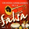 Grandes Adoradores de la Salsa, Vol. 1, 2017