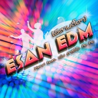 Esan EDM (feat. เข้ม ฮาริโน๊ะ โจ๊ะ โจ๊ะ) - Single - Henri