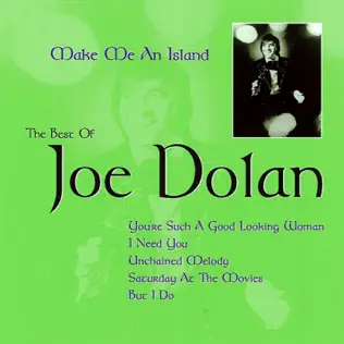 Album herunterladen Joe Dolan - Make Me An Island The Best Of Joe Dolan