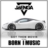 Got Them Movin (feat. Born I Music) - Single