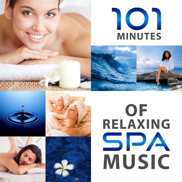 101 Minutes of Relaxing Spa Music