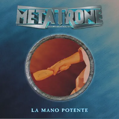 La Mano Potente - Metatrone