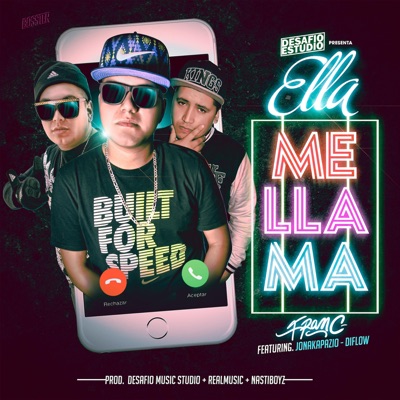 Ella Me Llama (feat. Diflow & Jonakapazio) - Single