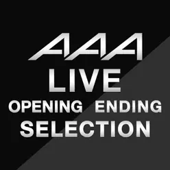 AAA LIVE SET LIST『opening/ending Collection』 - Aaa