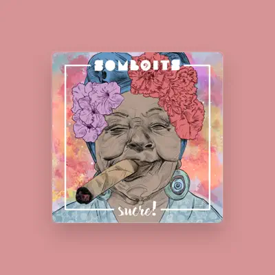 Listen to Somboits, watch music videos, read bio, see tour dates & more!