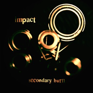 Secondary Burn - EP