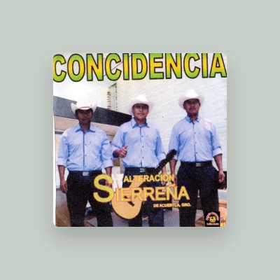 Listen to Alteracion Sierrena, watch music videos, read bio, see tour dates & more!