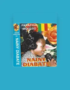 Listen to Naïny Diabaté, watch music videos, read bio, see tour dates & more!