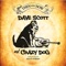 Powder Finger - Dave Scott and Crazy Dog lyrics