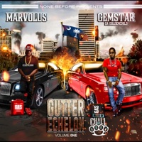 Gutter Echelon - Marvolus & Gemstar Da Goldenchild