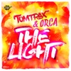 The Light (Marious Vs. Bartek Remix)
