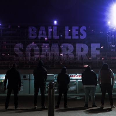 Bail les sombre (feat. YahYah & Houssaw) - Single