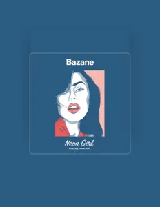 Listen to Bazane, watch music videos, read bio, see tour dates & more!