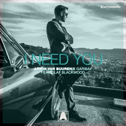 Armin van Buuren - I Need You (feat. Olaf Blackwood)
