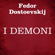 Fëdor Dostoevskij - I demoni