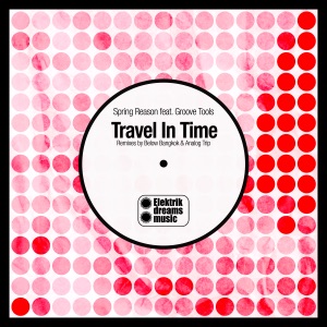Travel in Time (feat. Groove Tools) - Single