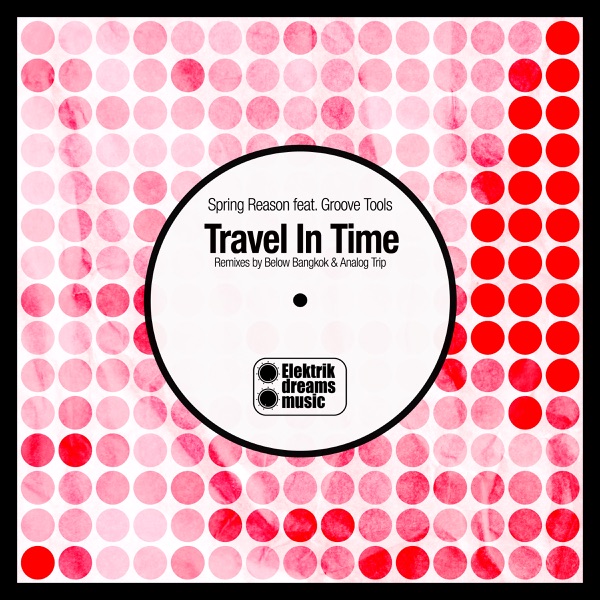 Travel in Time (feat. Groove Tools) - Single