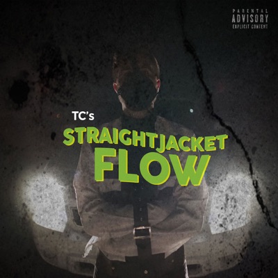 Straightjacket Flow - Single