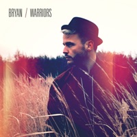 Warriors (feat. Who Killed Bambi) - Single - Bryan Rice