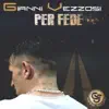 Gianni Vezzosi - La sua festa