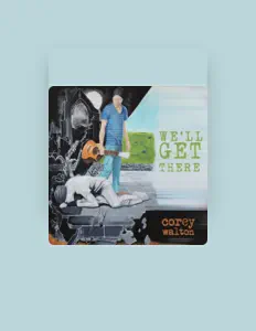 Escucha a Corey Walton, mira vídeos musicales, lee la biografía, consulta fechas de giras y mucho más.