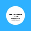 Say You Won't Let Go (feat. Casper Esmann)