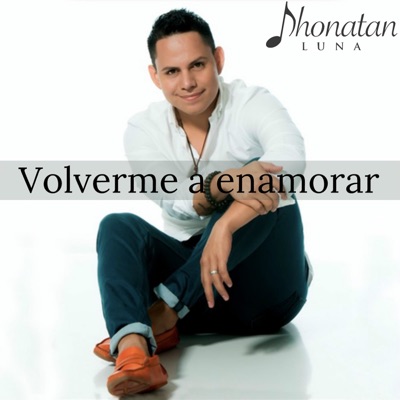 Volverme a enamorar (Versión Tropical) - Single