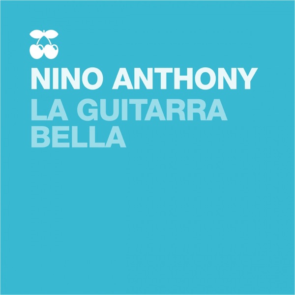 La Guitarra Bella - Single