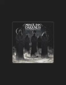 Listen to Walk in Darkness, watch music videos, read bio, see tour dates & more!