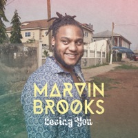 Loving You - Single - Marvin Brooks