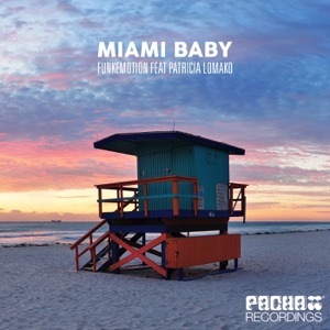 Miami Baby (feat. Patricia Lomako) - Single